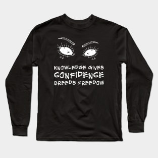 Mod Eyes Design / True Words Long Sleeve T-Shirt